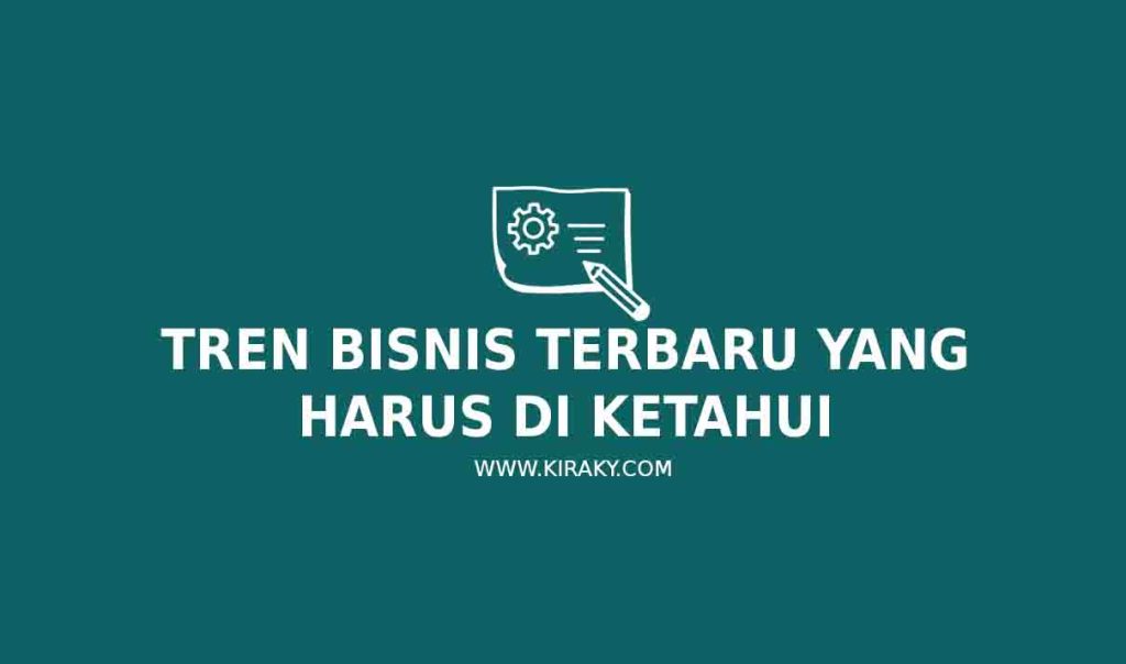 Menguak Masa Depan Tren Terbaru Bisnis Online Yang Wajib Diketahui Untuk Pertumbuhan Berkelanjutan